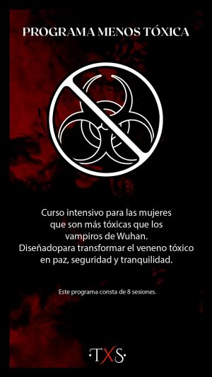 MENOS TOXICA